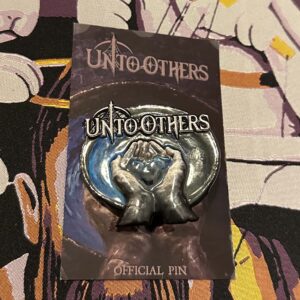 Unto others Official Pin